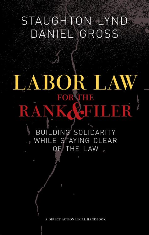 Labor Law for the Rank and Filer (1st edition) – PM Press UK