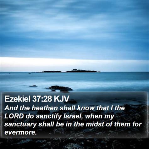 Ezekiel 37 Scripture Images - Ezekiel Chapter 37 KJV Bible Verse Pictures