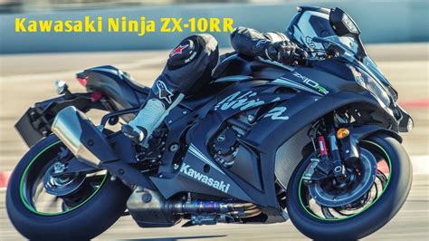 Kawasaki Ninja ZX-10RR || Price || Specifications || Full Review - YouTube