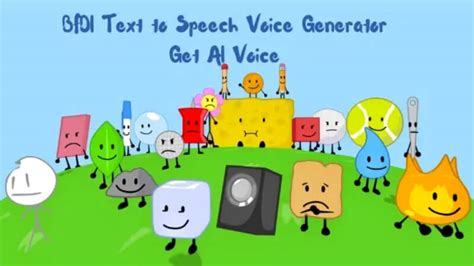 Best BFDI AI Voice Text to Speech Generator to Get AI Voice