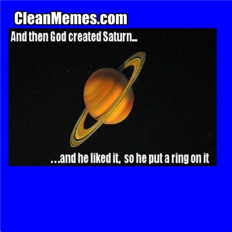 Saturn Ringed – Clean Memes