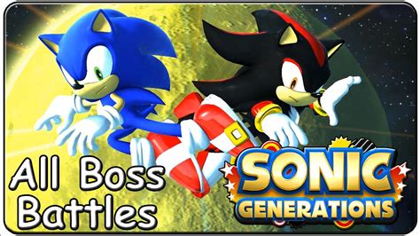 Sonic Generations All Bosses (S Rank) - YouTube