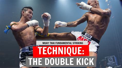 Muay Thai Basic Technique: The Double Kick - YouTube