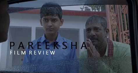 Pareeksha [2020] | Movie Review - The Review Times | Best Review Site ...