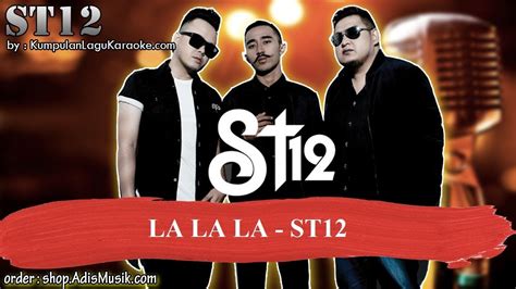 LA LA LA - ST12 Karaoke - YouTube