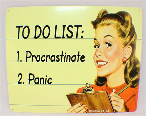 To Do List: Procrastinate, Panic Funny Retro Metal Tin Sign New ...