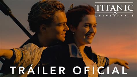 Titanic (25º aniversario) | Tráiler Oficial en español | HD - YouTube