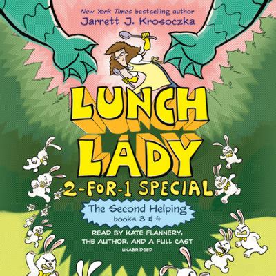 The Second Helping (Lunch Lady Books 3 & 4) by Jarrett J. Krosoczka ...