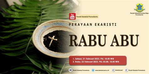 Misa Rabu Abu – Februari 2023 – Paroki Katedral Kristus Raja Purwokerto