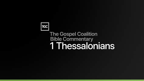 1 Thessalonians | Commentary | David W. Chapman | TGCBC