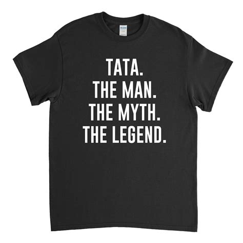 Tata Shirt Tata Gift the Man the Myth the Legend Fathers Day Gift - Etsy