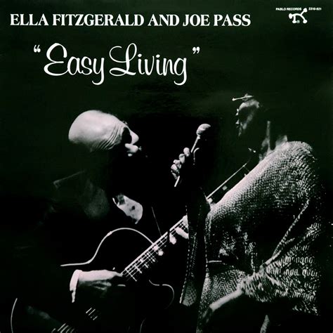 Home of Jazz: Ella Fitzgerald And Joe Pass - Easy Living (1986)