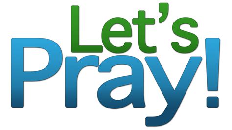 Let's Pray! Prayers - Amen