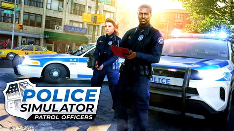 Police Simulator: Patrol Officers - Police simulation soon to be ...