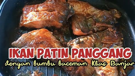 Ikan Patin Panggang Teflon - YouTube