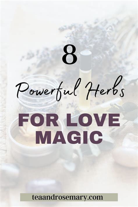 Magical Herbs for Love Spells