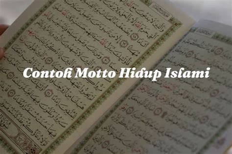 30 Contoh Motto Hidup Islami yang Memotivasi & Bikin Hati Tenteram