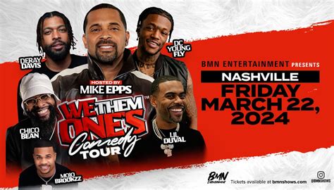 We Them One’s Comedy Tour | Hosted by Mike Epps | Bridgestone Arena