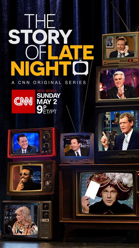 New CNN Original Series “The Story of Late Night” and Season Six of the ...