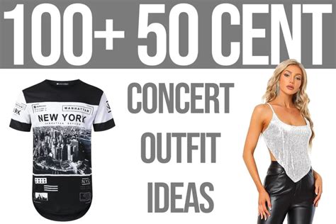 100+ 50 Cent Concert Outfit Ideas: Stylish Looks M/F – Festival Attitude