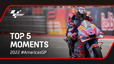 Top 5 MotoGP™ Moments | 2022 #AmericasGP - YouTube