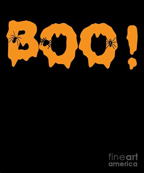 Funny Boo Spider Scary Creepy Spooky Halloween Digital Art by TeeQueen2603