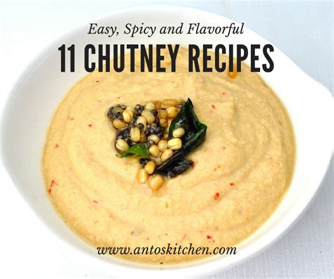 11 Easy Chutney Recipes - Anto's Kitchen