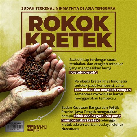 Rokok Kretek : Sudah Terkenal Nikmatnya di Asia Tenggara - MerahPutih