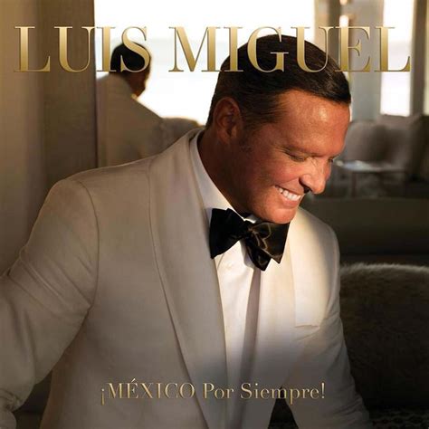 Luis Miguel: México por siempre, la portada del disco