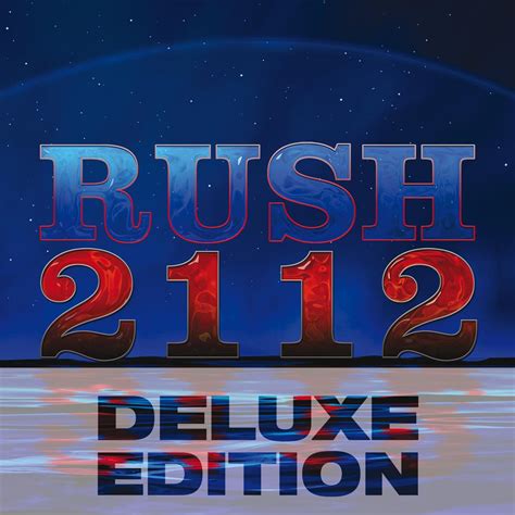 Rush - 2112 (deluxe edition) | Rock | Written in Music