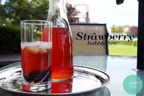 Strawberry Bubble Tea - last call for summer! - Minted Strawberry