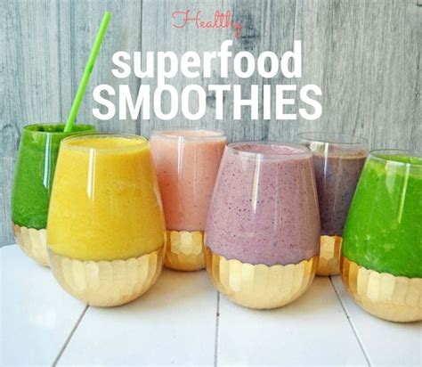 6 Healthy Superfood Smoothies – Modern Honey