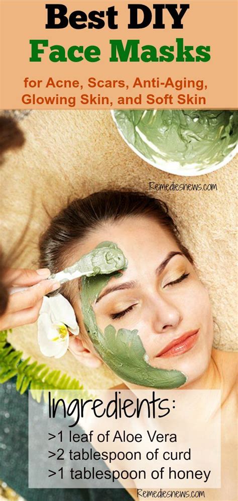 5 Best DIY Face Mask for Acne, Scars, Anti-Aging, Glowing Skin, and ...