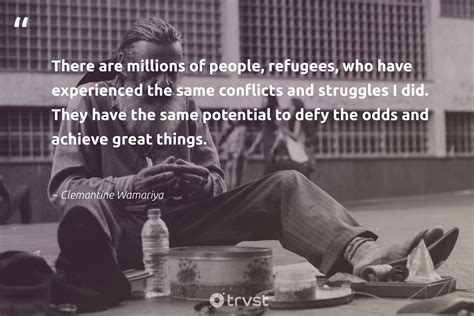 14 Refugee Quotes to Inspire Actions to Help & Support Refugees