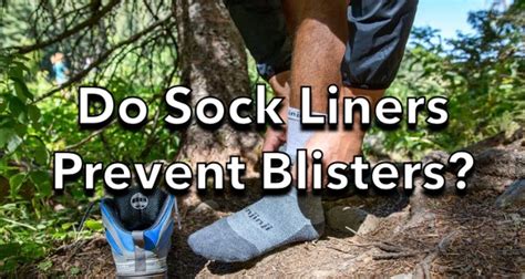 Do Sock Liners Prevent Hiking Blisters? - SectionHiker.com