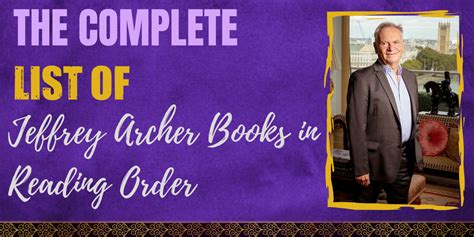 The Complete List of Jeffrey Archer Books in Reading Order - Hooked To ...