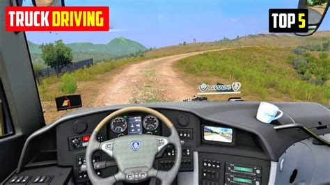 Top 5 Truck Driving Games For Android | Best truck simulator game on ...