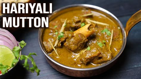 Lemon Mint Mutton | Spicy Green Lamb Curry | Mutton Curry Recipe By ...