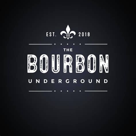 The Bourbon Underground