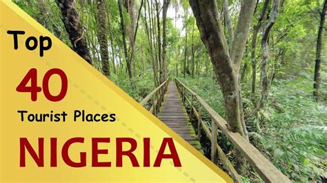 "NIGERIA" Top 40 Tourist Places | Nigeria Tourism - YouTube