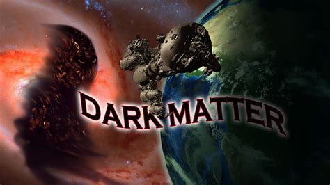 Dark Matter Trailer - YouTube