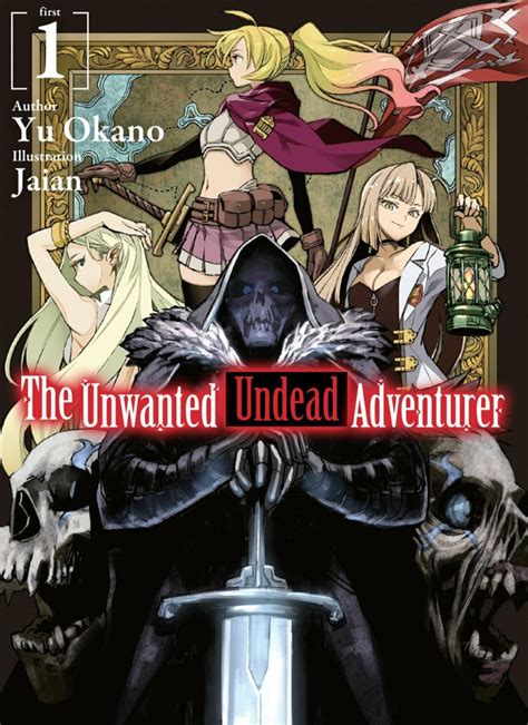 The Unwanted Undead Adventurer (Volume) - Comic Vine