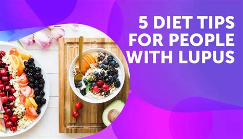 5 Diet Tips for People With Lupus | MyLupusTeam