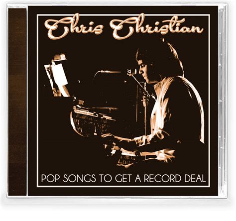 CHRIS CHRISTIAN - POP SONGS TO GET A RECORD DEAL (*NEW-CD, 2021, Retro ...