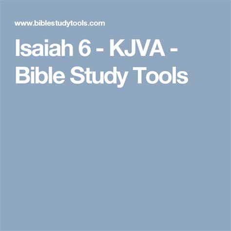 Isaiah 6 - KJVA - Bible Study Tools | Nkjv bible, Bible study, Psalm 34 kjv