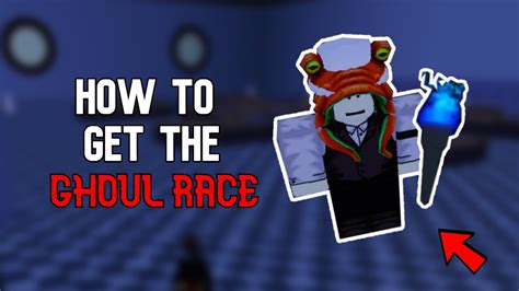 19+ How To Get Ghoul Race - JuswinderKalei