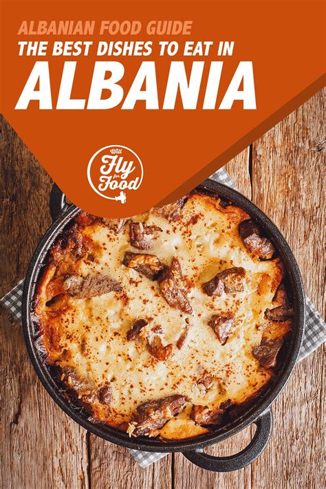 Albanian Food: 10 Must-Try Dishes in Tirana (With Recipes)