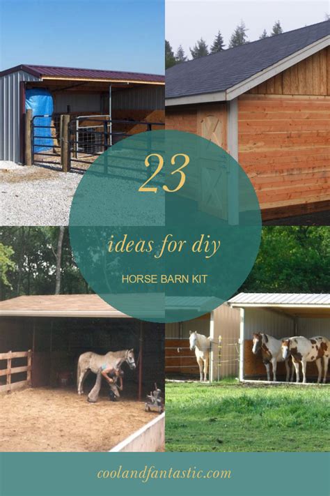 23 Ideas for Diy Horse Barn Kit - Home, Family, Style and Art Ideas