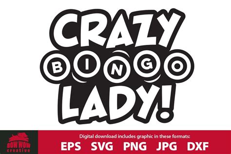 Crazy BINGO Lady - Funny Bingo Quote SVG Cutting File - So Fontsy