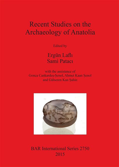 Language :: English :: Recent Studies on the Archaeology of Anatolia